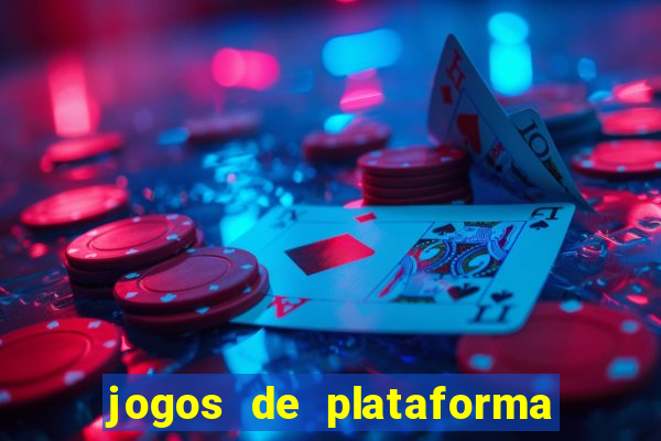 jogos de plataforma para ganhar dinheiro